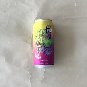 ワンドロップ/アイガットユー-I Got You Fruited Sour 440ml