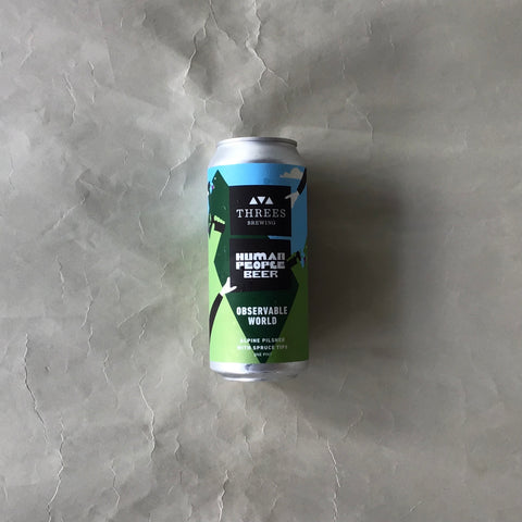 スリーズ/オブザーバブルワールド‐Observable World Alpine Pilsner with Spruce 473ml